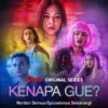 Nonton Film Series Kenapa Gue? : Misteri Korban Bullying