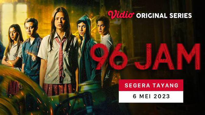 Link Nonton Series 96 Jam Episode 1-3 Bukan di Rebahin