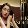 Nonton Drakor High Society Sub Indo Kualitas HD, Klik Disini!