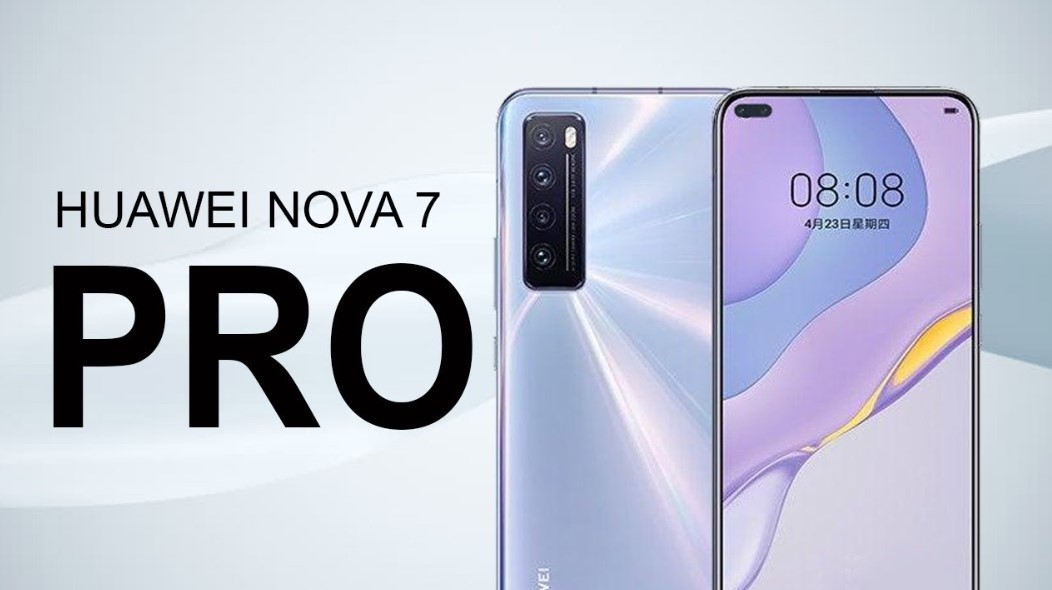 Huawei Nova 7 Pro Harga dan Spesifikasi Lengkap