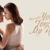 Nonton You Touched My Heart (2023) Kualitas HD, Klik Disini!