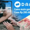 Gajih Harian Rp 200 Ribu dari Game Penghasil Uang Terbukti Membayar, Tanpa Skill, Emang Bisa?