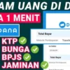 Langsung Cair! Pijam Uang di Dana 2 Juta Tanpa KTP Proses 1 Satu Menit