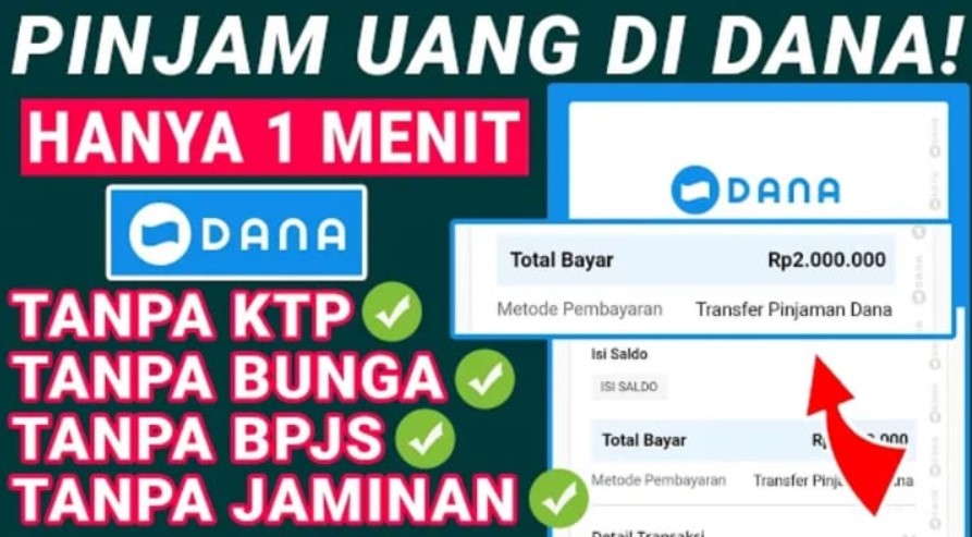 Langsung Cair! Pijam Uang di Dana 2 Juta Tanpa KTP Proses 1 Satu Menit