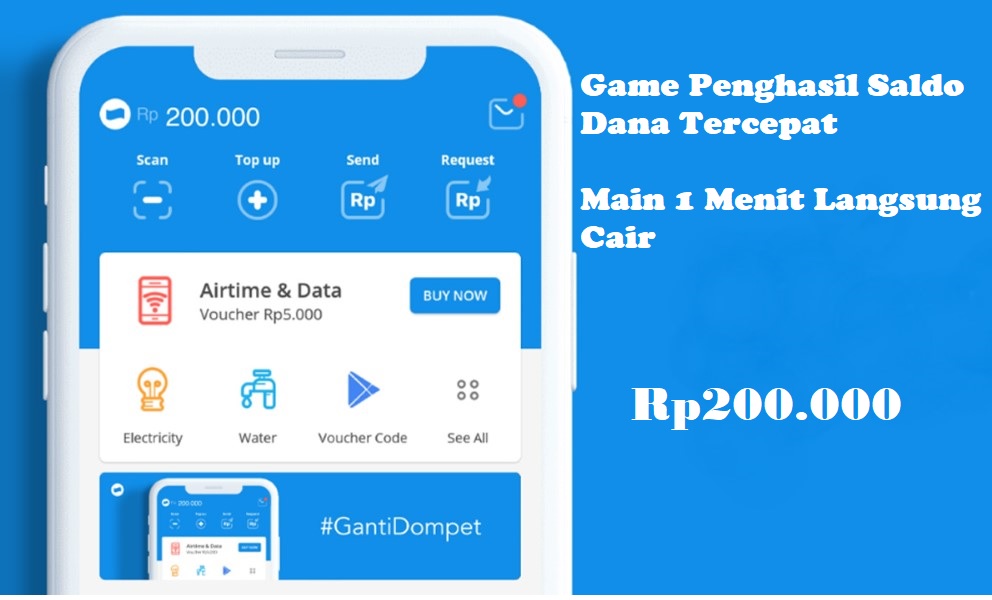 Game Penghasil Saldo Dana Tercepat Main 1 Menit Withdraw 200 Ribu