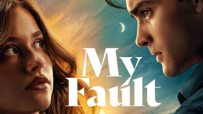 Nonton Film My Fault (2023) Sub Indo Bukan di lk21, Klik Disini