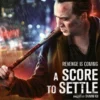 FILM A SCORE TO SETTLE