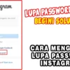 Cara Mengembalikan Akun IG yang Lupa Password Versi Terbaru, Pake Cara Ini Cuma 1 Menit