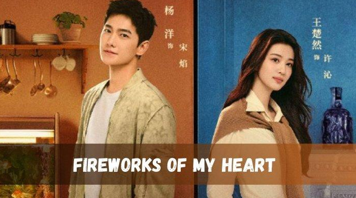 Link Nonton Gratis Drama China Fireworks Of My Heart Full Episode Sub Indo Link Nonton Gratis Drama China Fireworks Of My Heart Full Episode Sub Indo
