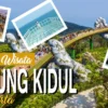 Baru Dibuka! Rekreasi Jogja Terbaru Gunung Kidul yang Banyak Tempat Wisatanya