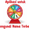 Aplikasi Undi Nama Online yang Paling Direkomendasikan dan Lebih Asyik