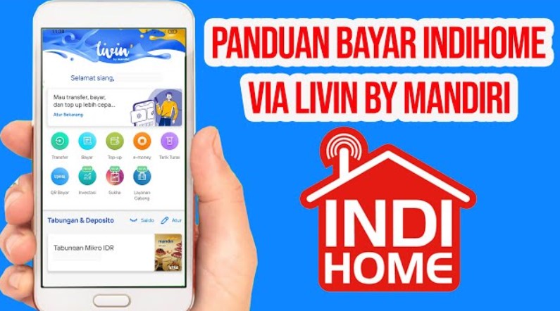 Cara Bayar IndiHome Lewat Livin Mandiri