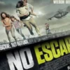 sinopsis film no escape