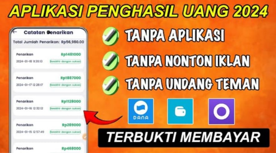 Aplikasi Penghasil Uang Terbaru 2024