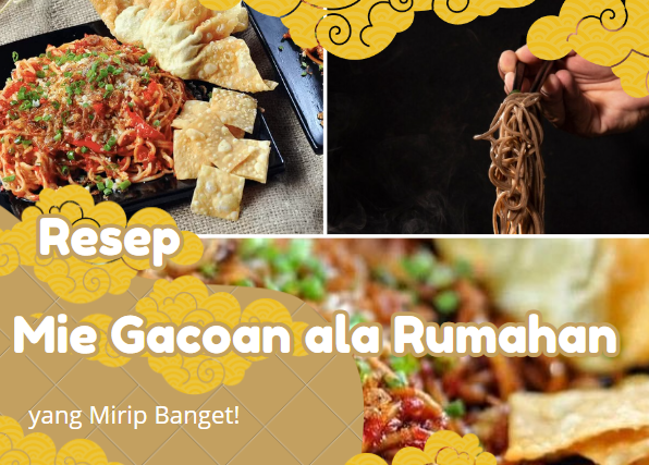 Resep Mie Gacoan ala Rumahan yang Mirip Banget!