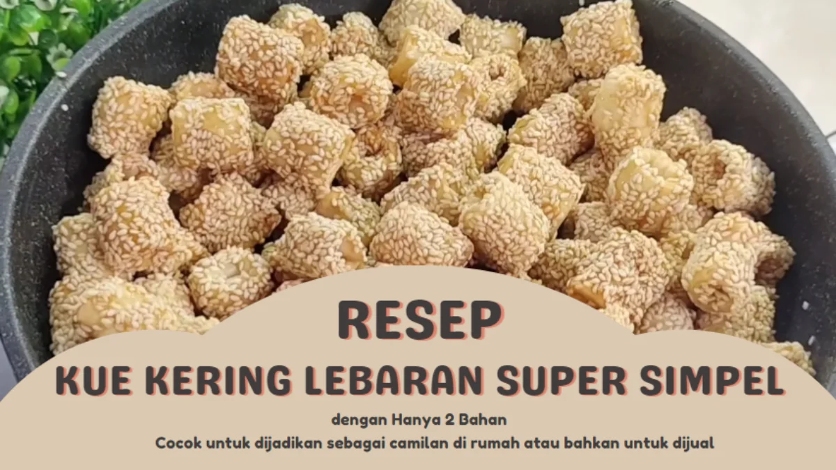 Resep Kue Kering Lebaran Super Simpel dengan Hanya 2 Bahan