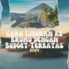 Cara Liburan ke Bromo dengan Budget Terbatas 2024