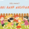 Ucapan Hari Anak Nasional 2024