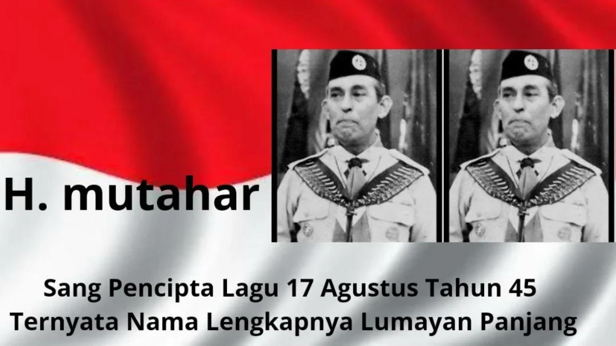 Sejarah dan Pencipta Lagu 17 Agustus 1945