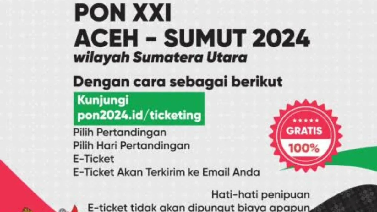 Jangan Sampai Kehabisan! Cara Mendapatkan Tiket Gratis PON XXI 2024 Jangan Sampai Kehabisan! Cara Mendapatkan Tiket Gratis PON XXI 2024