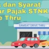 Gak Perlu Turun Mobil, Begini Cara dan Syarat Bayar Pajak STNK Drive Thru!