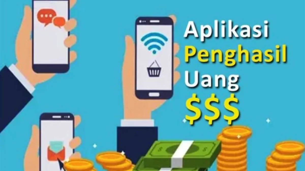 Aplikasi Penghasil Uang 100 Ribu Per Hari: Pilihan Terbaik untuk Tambahan Penghasilan