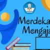 Kiat Sukses Menghadapi Tantangan PPG 2025 dengan Merdeka Mengajar