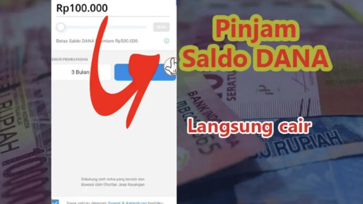 Pinjam Saldo DANA Rp100.000 Langsung Cair