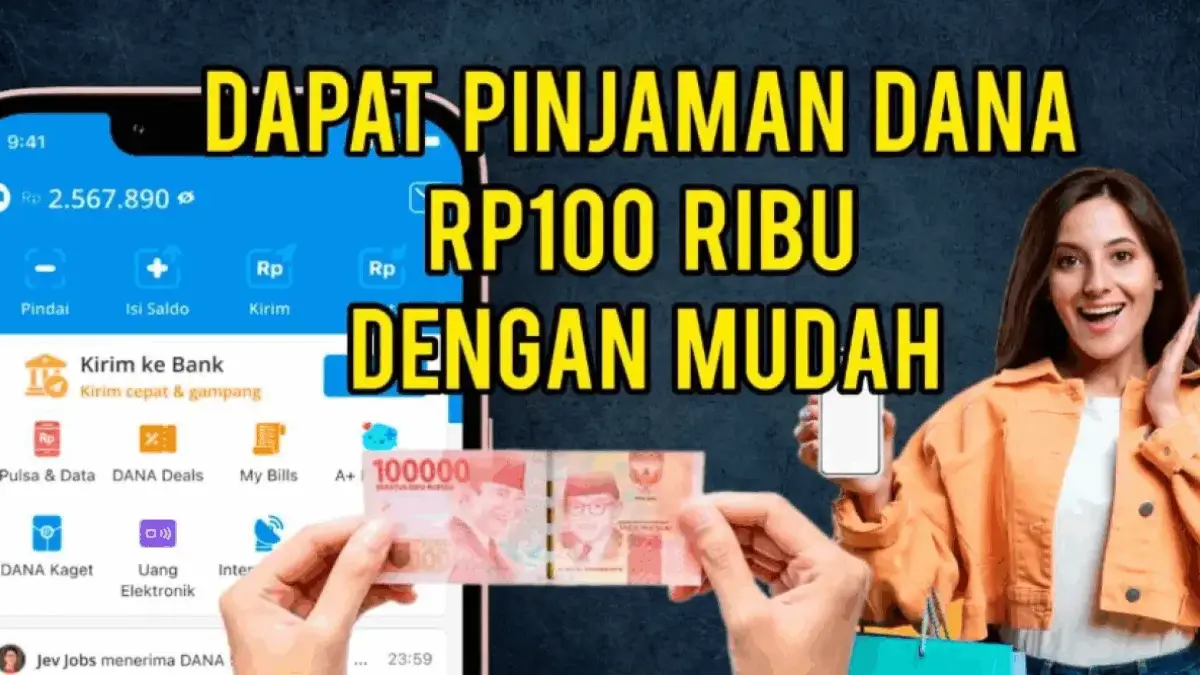 Pinjaman Saldo DANA Rp100 Ribu Langsung Cair