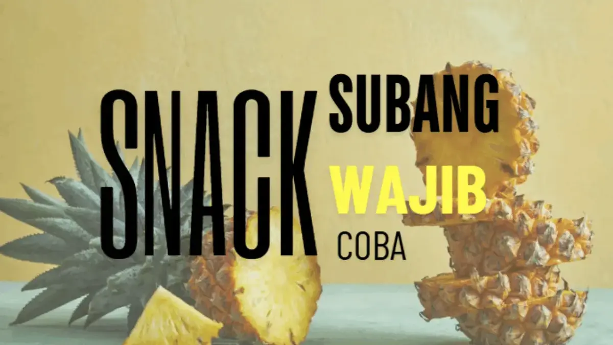 7 Snack Subang Wajib Coba dan Bawa Pulang, bikin Lidah jadi Happy!