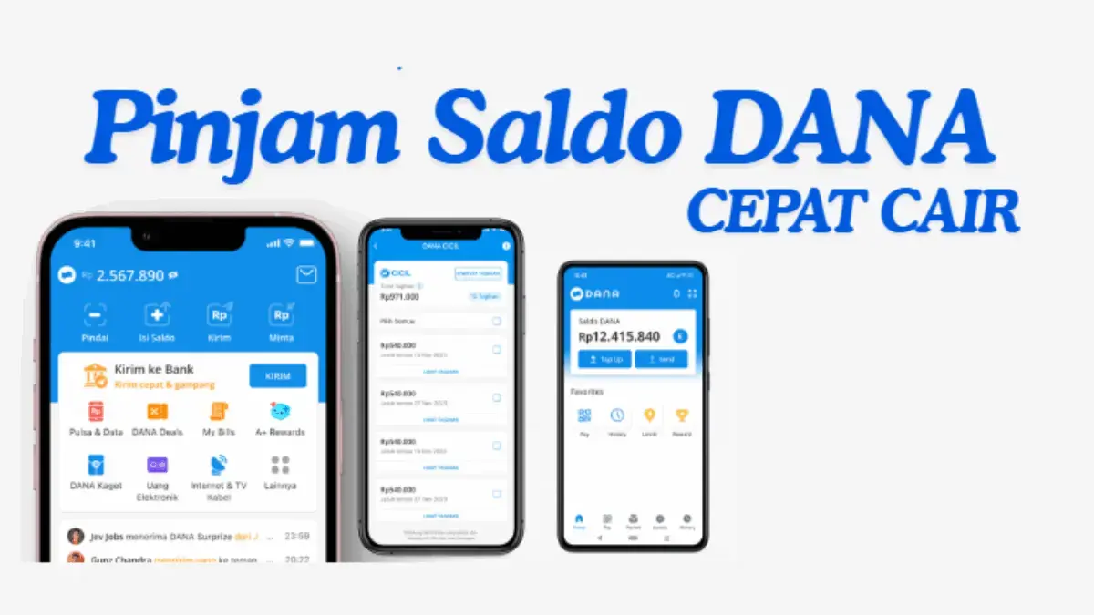 Cara Pinjam Saldo DANA Cepat Cair, Proses Kilat tanpa Syarat Rumit!