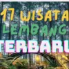 Wisata Lembang Terbaru
