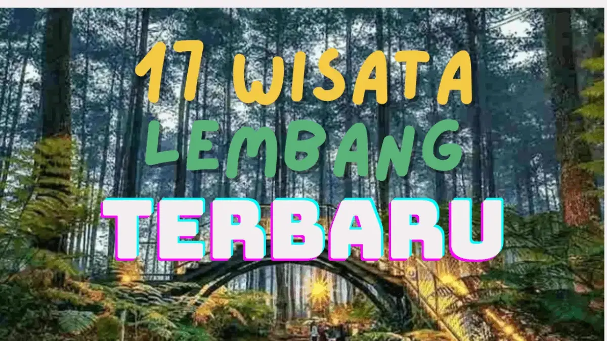 Wisata Lembang Terbaru