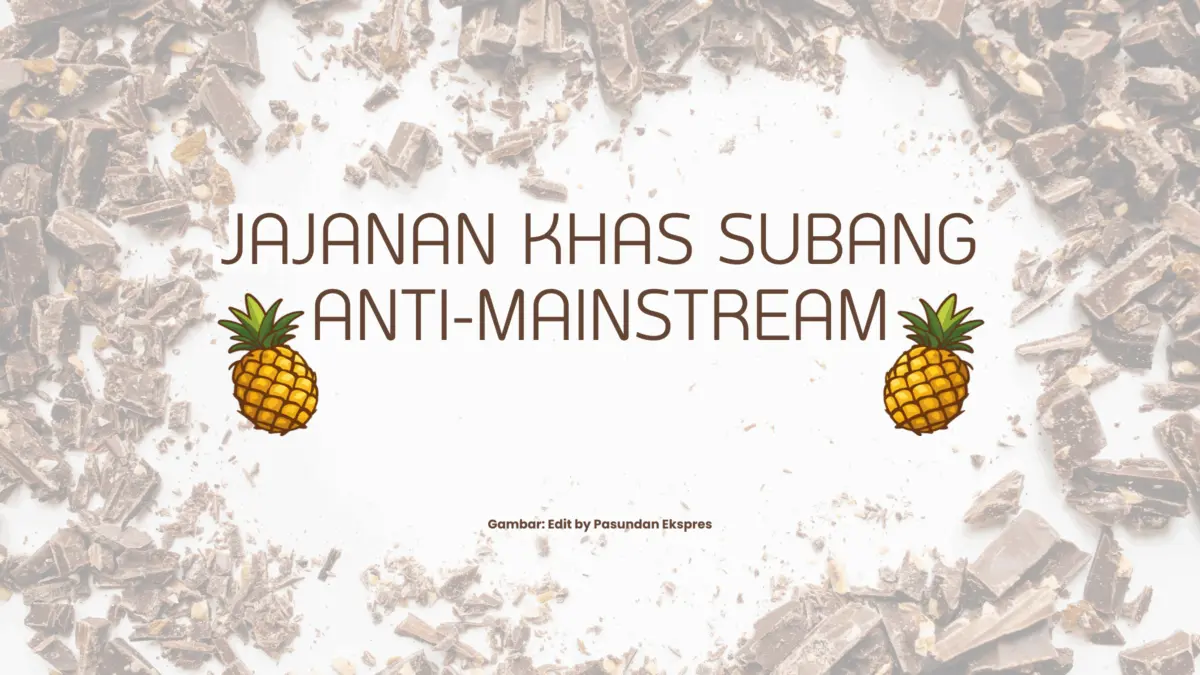 Jajanan Khas Subang Anti Mainstream.