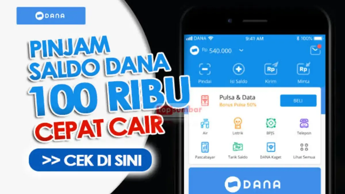 Cara Pinjam Saldo DANA Rp100.000 dengan Cepat dan Aman