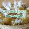Kue Tradisional Khas Subang.