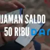 Pinjaman Saldo 50 Ribu DANA Langsung Cair, Begini Caranya!