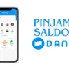 Cara Tercepat Pinjam Saldo DANA 50 Ribu, Proses Mudah Langsung Cair!