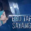 Link Nonton Drama China Ego Tapi Sayang Full Epsiode