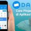 Cara Pinjam Saldo DANA 500 Ribu Langsung dari Aplikasi DANA Tanpa Aplikasi Tambahan