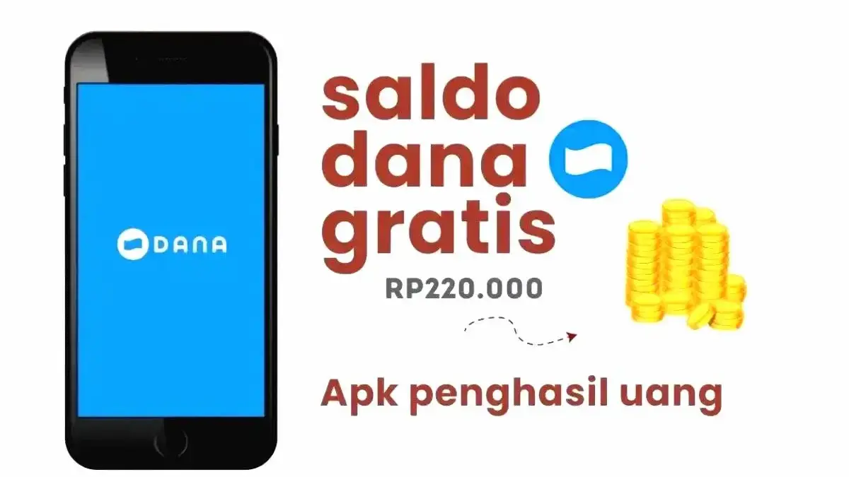 10 APK Penghasil Saldo Dana Terbaru 2025 Mana yang Paling Wort It?