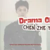 drama China terbaru Chen Zhe Yuan.