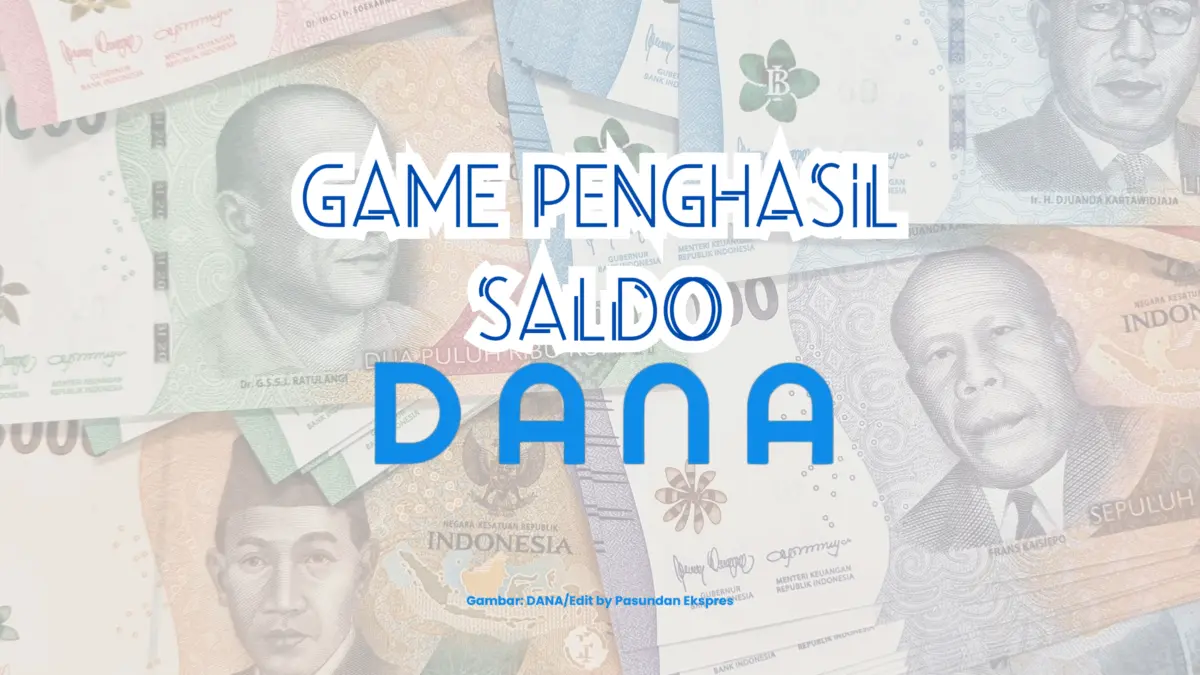 Game Penghasil Saldo DANA.