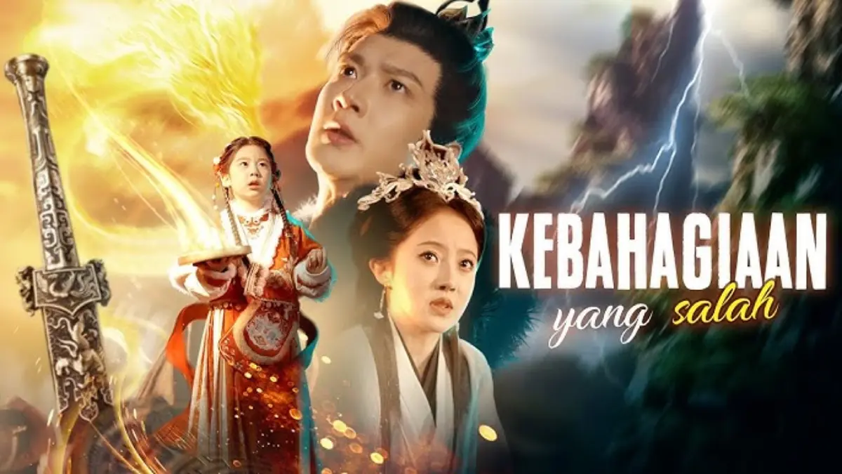 Tempat Nonton Kebahagiaan Yang Salah Drama China Full Episode