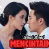 Link Nonton Lagi-lagi Mencintaimu, Drama China Romantis dengan 77 Episode Penuh Emosi