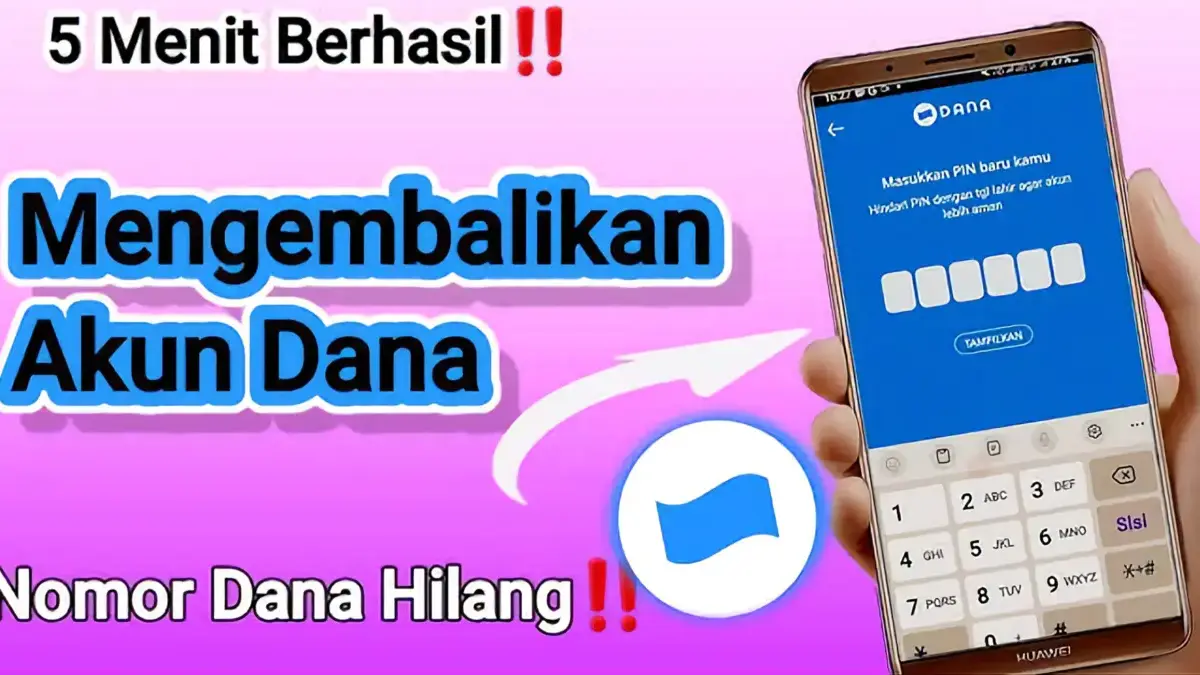 Cara Jitu Pulihkan Akun Dana Tanpa Nomor Telepon, Auto Berhasil!