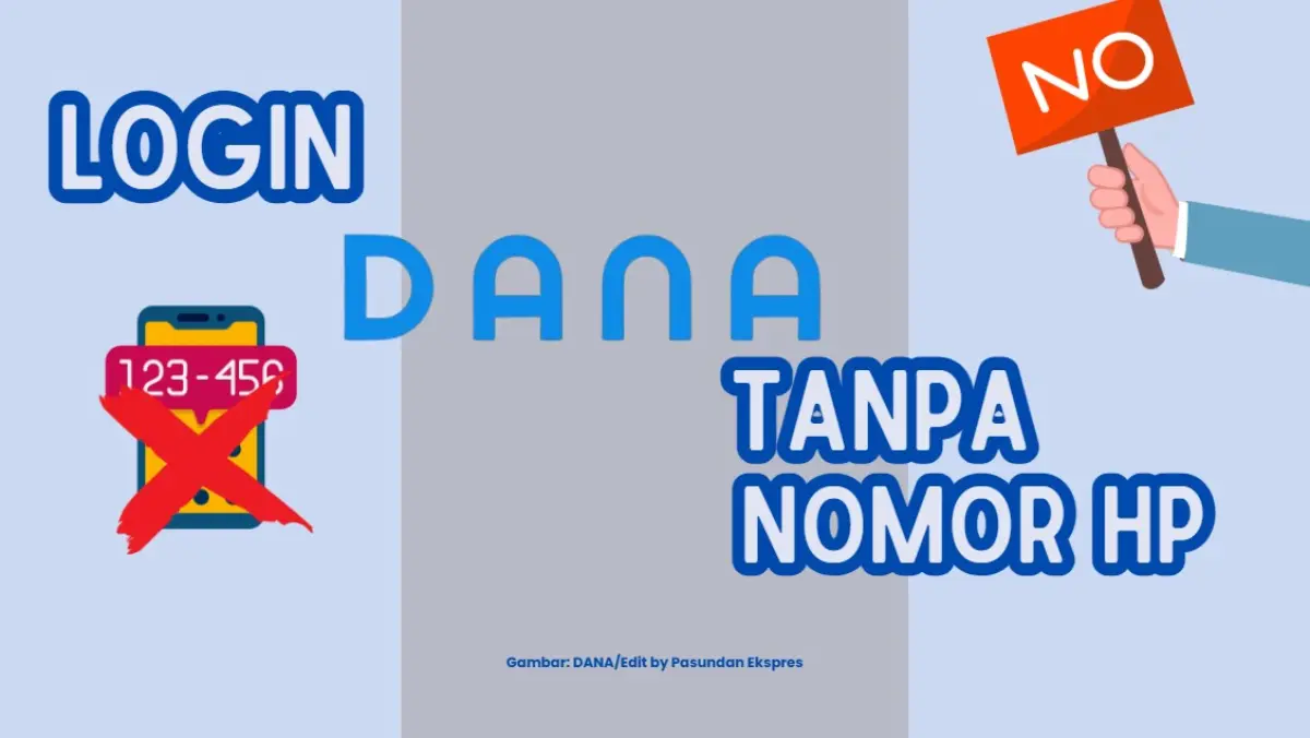 Cara Login DANA Tanpa Nomor HP