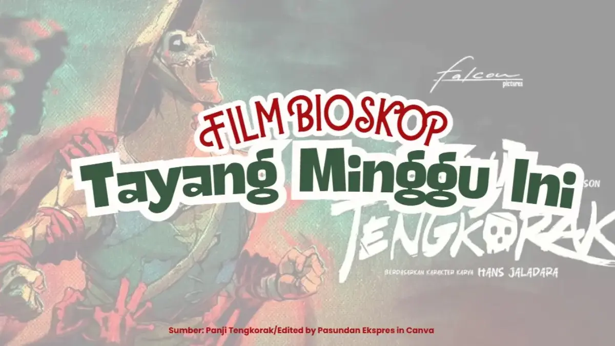 Daftar Film Bioskop Tayang Minggu Ini: Ada Animasi \"Panji Tengkorak\"!