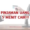 Pinjaman 5 Menit Cair