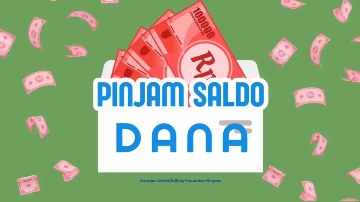 Pinjam Saldo DANA Langsung Cair 100k.